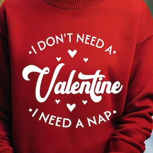 Funny Valentine SVG: Single AF, Love More (Digital Download)