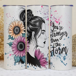 Envoltura de vaso de afirmación, Diseño de sublimación de vaso delgado de 20 oz, PNG de vaso más fuerte que la tormenta, Diseño de vaso de moda, PNG popular