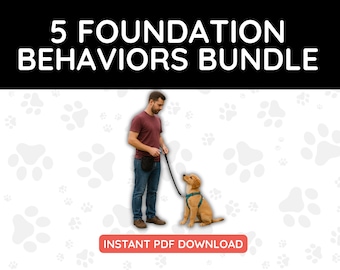 May include: A man and a golden retriever dog are featured in an image with the text "5 FOUNDATION BEHAVIORS BUNDLE". The dog is wearing a teal harness and is on a leash. The words "INSTANT PDF DOWNLOAD" are in a red rectangle.