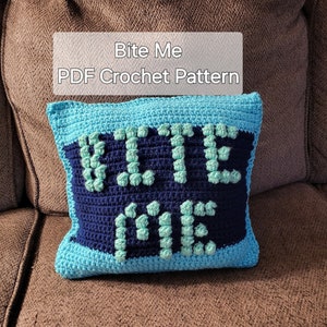 Crochet Pattern - Bobble Stitch Pillow - &quot;Bite Me&quot; - Instant Download - Easy and Quick Pattern!