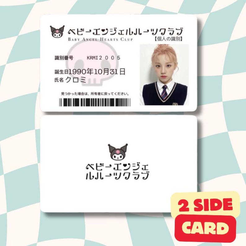 May include: A double-sided white plastic identification card featuring the Baby Angel Hearts Club logo with a Kuromi character icon. The front displays a portrait, the ID number KRMI2005, birthdate 1990-10-31, name Kuromi, and a barcode. The back shows the logo.