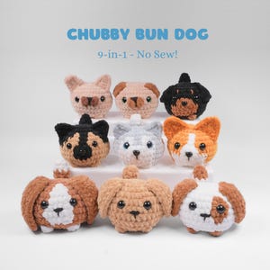 9-in-1 Chubby Bun Dog, NO SEW and Beginner Friendly, Crochet Pattern, Crochet Dog, Beagle, Corgi, Husky, Pug, German Shepherd, and more
