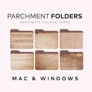 May include: Six parchment folder icons with a vintage aesthetic. The folders feature designs of sheet music and aged paper with handwritten script. Text at the top reads "PARCHMENT FOLDERS" and "AESTHETIC FOLDER ICONS". The bottom text says "MAC & WINDOWS".