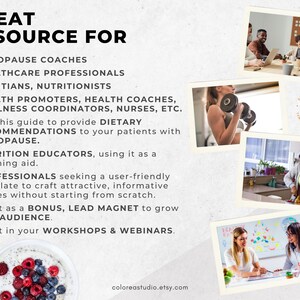 May include: A promotional image with the text "GREAT RESOURCE FOR" and bullet points listing menopause coaches, healthcare professionals, dietitians, and nutritionists. The image includes photos of people working, exercising, and preparing food. The website coloreastudio.etsy.com is also visible.
