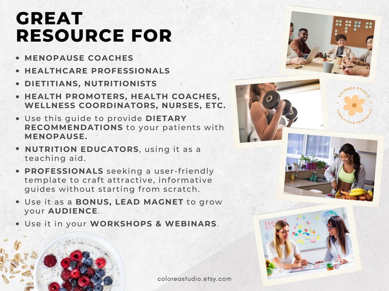 May include: A promotional image with the text "GREAT RESOURCE FOR" and bullet points listing menopause coaches, healthcare professionals, dietitians, and nutritionists. The image includes photos of people working, exercising, and preparing food. The website coloreastudio.etsy.com is also visible.