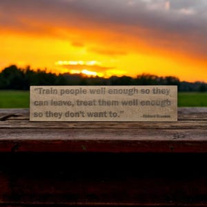 Train your people Quote By Richard Branson - Wooden Decor