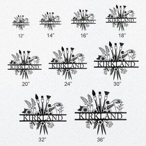 May include: A split monogram sign with the name "KIRKLAND" in black metal letters. The sign features a design of three paintbrushes, paint tubes, and a rolled-up canvas, all surrounded by floral elements. The sign is available in sizes ranging from 12 inches to 36 inches.