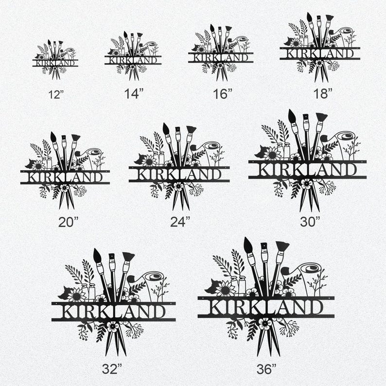 May include: A split monogram sign with the name "KIRKLAND" in black metal letters. The sign features a design of three paintbrushes, paint tubes, and a rolled-up canvas, all surrounded by floral elements. The sign is available in sizes ranging from 12 inches to 36 inches.