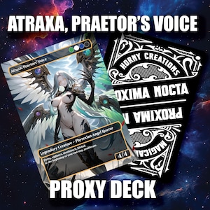 May include: A card featuring Atraxa, Praetor's Voice, a Phyrexian Angel Horror with white, black, green, and blue accents. The card has a 4/4 power/toughness. A black card sleeve with white text reading "Horny Creations" and "Proxima Nocta" is also visible. The words "Proxy Deck" are at the bottom.