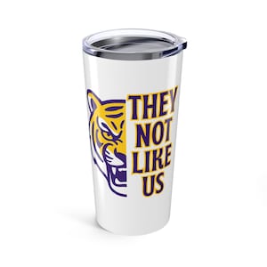 Aangepaste tijgerbeker - &quot;Ze houden niet van ons&quot; - 20oz roestvrij staal - Louisiana Sports Inspired - paars en goud - Geaux Tigers