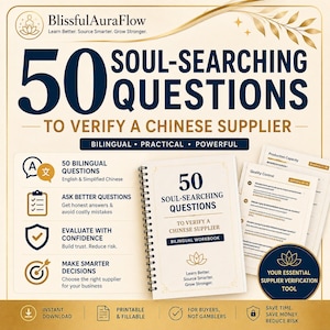 May include: A spiral-bound workbook titled 50 Soul-Searching Questions to Verify a Chinese Supplier, featuring a cream cover with dark blue text. The workbook includes bilingual English and Simplified Chinese content, with additional pages showing sections for production capacity and quality control.
