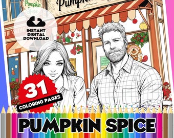 Może przedstawiać: Czarno-biała ilustracja pary przed kawiarnią. Obraz zawiera tekst "Pumpkin Spice" i "31 Coloring Pages". Obecna jest również ikona pobierania i słowa "Instant Digital Download".