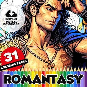 Könnte beinhalten: Ein digitales Malbuch mit 31 Seiten, das eine romantische Fantasy-Illustration eines Mannes mit langen dunklen Haaren und muskulösem Körper zeigt. Der Mann trägt einen blauen Umhang und eine goldene Halskette. Der Text "ROMANTASY" ist in schwarzen Buchstaben auf einem bunten Hintergrund aus Buntstiften gedruckt.