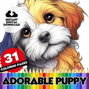 Pode incluir: Um download digital de 31 p&aacute;ginas para colorir com um cachorrinho fofo com pelo marrom, branco e azul. O texto "Adorable Puppy" est&aacute; impresso abaixo da imagem do cachorrinho.