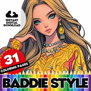 Baddie Coloring Pages - 31 Page Fierce and Empowering Digital Colouring Book, Bold Women, Style, and Fun, Perfect for Teens and Adults