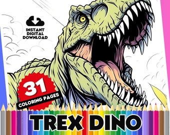 T-Rex Coloring Pages - 31 Page Digital Coloring Book for Dinosaur Fans, Variety of Designs and Styles to color, Perfect for Kids