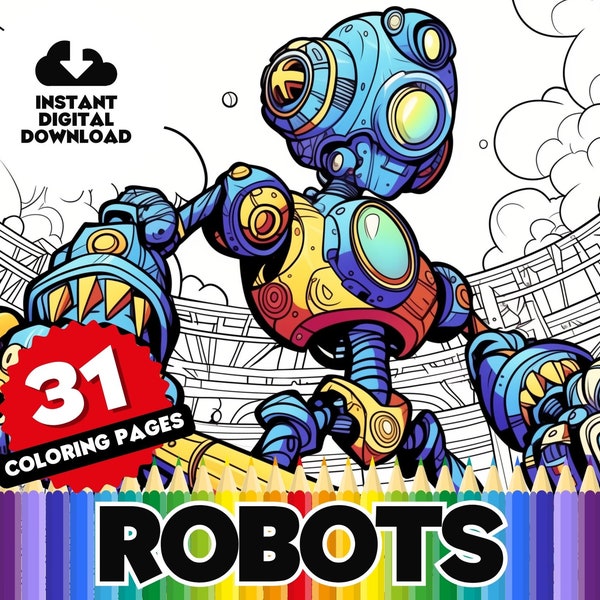 Robot Coloring Book Pages - 31-Page Digital Colouring Book, Printable Sheets: Retro Androids, Cute Robots, Droids and Machines, Fun for Kids
