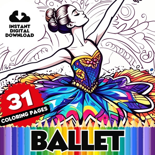 Ballet Dancing Coloring Pages For Kids - 31 Page Themed Digital Colouring Pack, Printable Ballerina Colouring Book, Instant Download Sheets