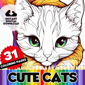 Cute Cat Coloring Pages for Kids, 31 Page Digital Coloring Book, Printable Sheets: Printable Cat Art, Pet Fun, Creative Art Coloring