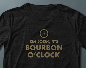 Funny Bourbon T-Shirt "Oh Look It's Bourbon O'Clock" clever Fathers Day gift whiskey bourbon hunter for husband dad grandpa uncle boyfriend