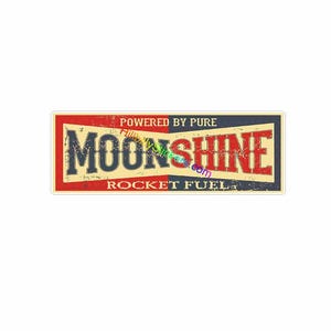 New ~ MOONSHINE Bumper  Sticker, 3"x 8-1/2" Long   . NEW - Awesome Vintage Looking Sticker. ~ UV / Water Proof 4 years.  Makes a Great Gift.