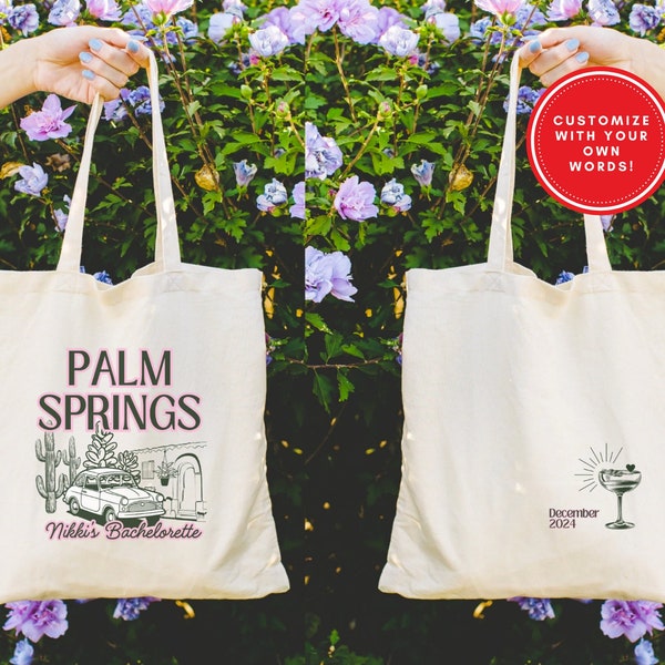 Palm Springs Tote Bag, Custom Palm Springs Girls Trip Tote Bag Personalized Palm Springs Bachelorette Tote, Palm Springs Bridal Shower Tote