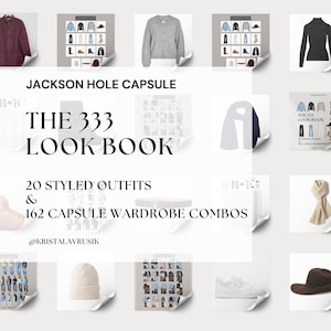 Jackson Hole  | 333 Lookbook | Gen Z Fashion | Thrift | Minimalist Wardrobe | Style Guide Mix/Match Outfits | Capsule Wardrobe| Neutrals