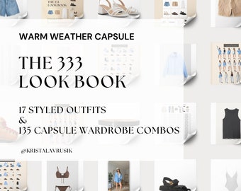 Warm Weather  | 333 Lookbook | Gen Z Fashion | Thrift | Minimalist Wardrobe | Style Guide Mix/Match Outfits | Capsule Wardrobe| Neutrals