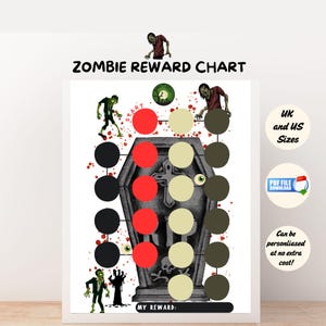 May include: A printable zombie reward chart featuring a coffin and a path of black, red, and white circles. The chart is designed for children and has a zombie theme. The text on the chart reads "Zombie Reward Chart", "Start", and "My Reward".