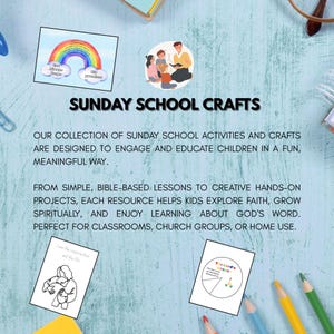 May include: A digital flyer titled SUNDAY SCHOOL CRAFTS featuring a rainbow graphic with text, an illustration of a teacher with children, and two activity sheets. One sheet shows a line drawing of a person, and the other shows a circular prayer design.