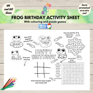 May include: A black and white frog-themed birthday activity sheet with coloring and puzzle games. Includes a maze, word search, tic-tac-toe, and drawing prompts. The text reads "Frog Birthday Activity Sheet" and "Happy Birthday".