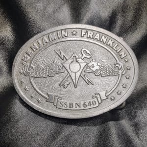 USS Benjamin Franklin SSBN 640 Submarine Metal Belt Buckle