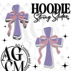 May include: A graphic design featuring two crosses with pink bows and the text "HOODIE String Slides" in black. The crosses are purple with a white outline. The logo "AG CM Creations and More" is also present.