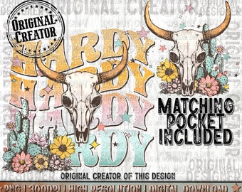 Trendy Design Png, Hardy Hardy png, Matching Pocket png, Cowboy png, Sublimation Png, Trendy Cowhide png, Boho Skull png, Flowers png