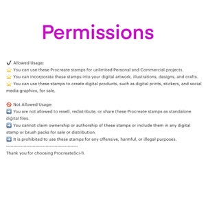May include: A text-based image outlining the permitted and prohibited uses of Procreate stamps. The image includes a checkmark icon for allowed uses and a red circle with a diagonal line through it for prohibited uses. The text states that the stamps can be used for unlimited personal and commercial projects, including digital artwork, illustrations, designs, and crafts. The text also states that the stamps cannot be resold, redistributed, or shared as standalone digital files.