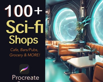 100+ Sci-Fi Shops - Cafes, Bars/Pubs Procreate Stamps, Grocery, Robot Shops and MORE!