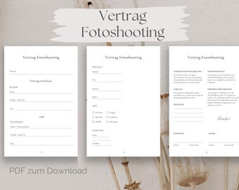 May include: Three white pages with the text "Vertrag Fotoshooting" at the top of each page. The pages are blank except for some text and checkboxes. The pages are on a light brown background with dried poppy pods.