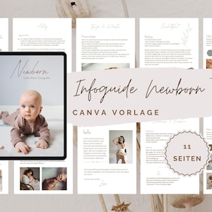Könnte beinhalten: Ein digitaler Leitfaden für Neugeborenenfotografie mit dem Titel "Infoguide Newborn Canva Vorlage" mit 11 Seiten. Der Leitfaden zeigt ein Baby in einem braunen Strampler, eine Frau in einem schwarzen Kleid und eine Farbpalette in Braun-, Beige- und Weißtönen.