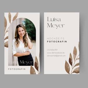 May include: A white business card with brown watercolor leaves and the text "Luisa Meyer, Hochzeit Fotografin, 0123456789, www.deinewebsite.de, deinemail@gmail.com".