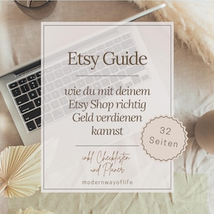 Könnte beinhalten: Ein Etsy-Leitfaden mit deutschem Text, einschließlich "Etsy Guide" und "32 Seiten". Der Leitfaden befindet sich auf einem weißen Hintergrund mit einem Laptop und dekorativen Elementen. Der Leitfaden soll Menschen helfen, Geld auf Etsy zu verdienen.