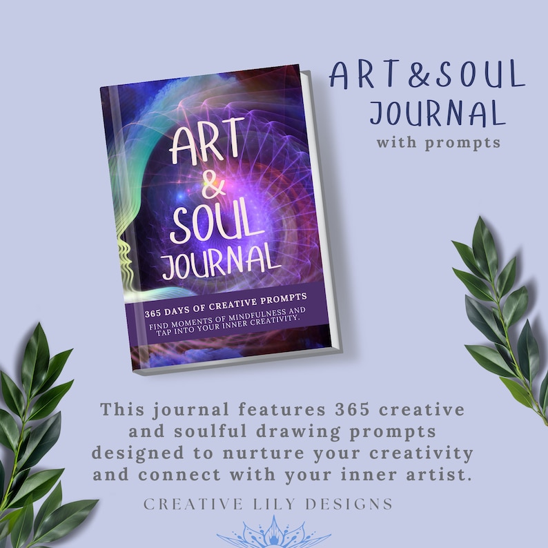Puede incluir: Un diario morado, azul y rosa con el texto "Art & Soul Journal" y "365 Days of Creative Prompts" en la portada. El diario est&aacute; dise&ntilde;ado para ayudarte a encontrar momentos de atenci&oacute;n plena y a conectar con tu creatividad interior.