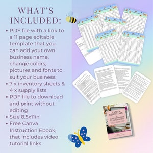 May include: A digital download of a printable Canva template for a business. The template includes 11 pages, 7 inventory sheets, 4 supply lists, and a free instruction ebook with video tutorial links. The template is 8.5 inches by 11 inches.