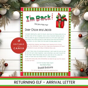 May include: A printable letter from a returning elf to children named Chloe and Jacob. The letter is decorated with red and green stripes and features an illustration of an elf holding a gift box. The letter includes the text "I'm Back! Did you miss me?" and "Let the holiday magic begin! Your Merry Friend, Buddy Buttons".