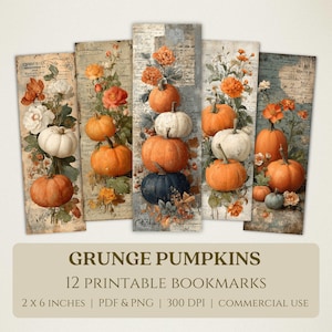 May include: A collection of 12 printable bookmarks with a grunge aesthetic, showcasing pumpkins and floral designs. Each bookmark measures 5 x 15 cm and is available in PDF and PNG formats. The text "GRUNGE PUMPKINS" is displayed at the bottom.