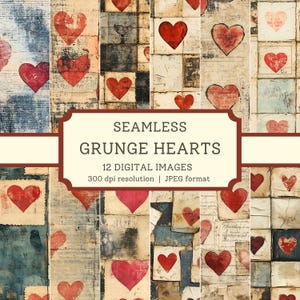 Grunge Hearts Digital Paper, High Quality Seamless Images, Junk Journal Love Scrapbook/Textile Designs, Vintage Valentine&#39;s Day Backgrounds