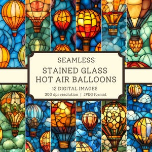 May include: Twelve digital images of seamless stained glass hot air balloons in various colors, including red, yellow, blue, and green. The images are 300 dpi resolution and in JPEG format.
