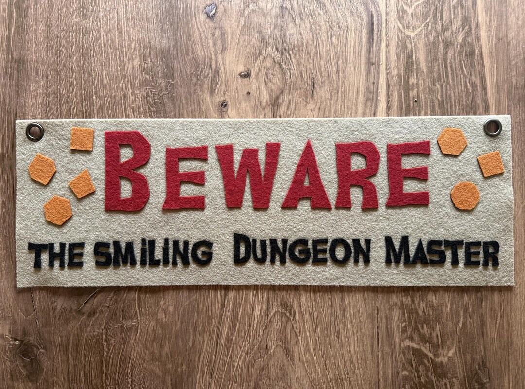 Beware the Smiling Dungeon Master - Felt Pennant Flag Banner - Etsy