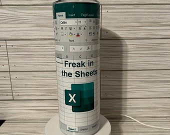 Excel Freak In The Sheets 20 oz Sublimated Tumbler
