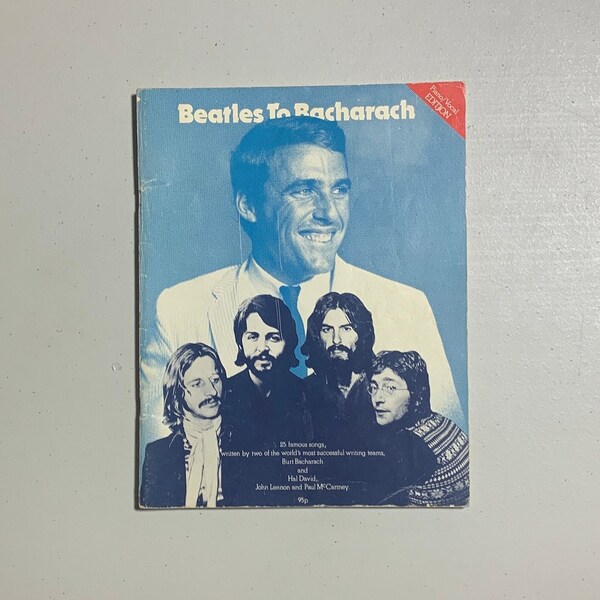 Beatles To Bacharach Piano and Vocal Sheet Music Songbook Standard Notation Lennon McCartney Hal David 25 famous songs Lyrics