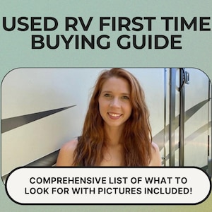 May include: A woman stands in front of a white RV with a black stripe. The text on the image reads "USED RV FIRST TIME BUYING GUIDE COMPREHENSIVE LIST OF WHAT TO LOOK FOR WITH PICTURES INCLUDED!"